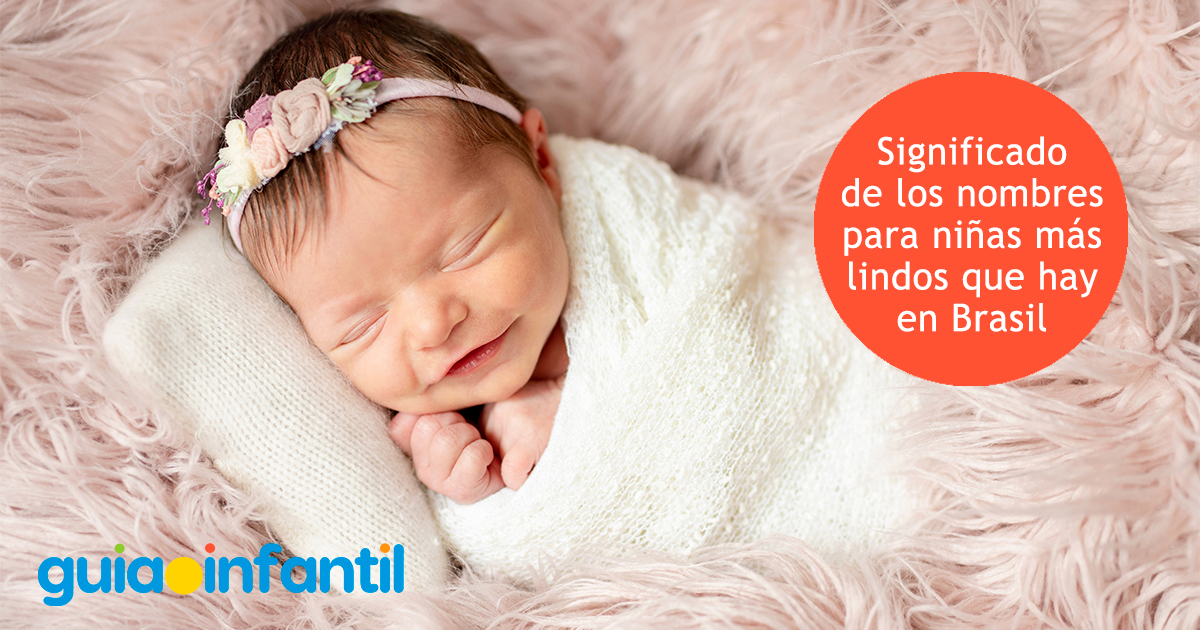 Significado de los nombres para niña de Brasil