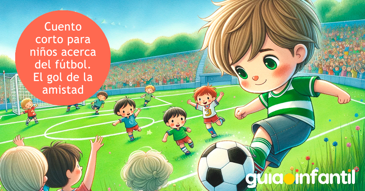 Cuento para niños, El gol de la amistad