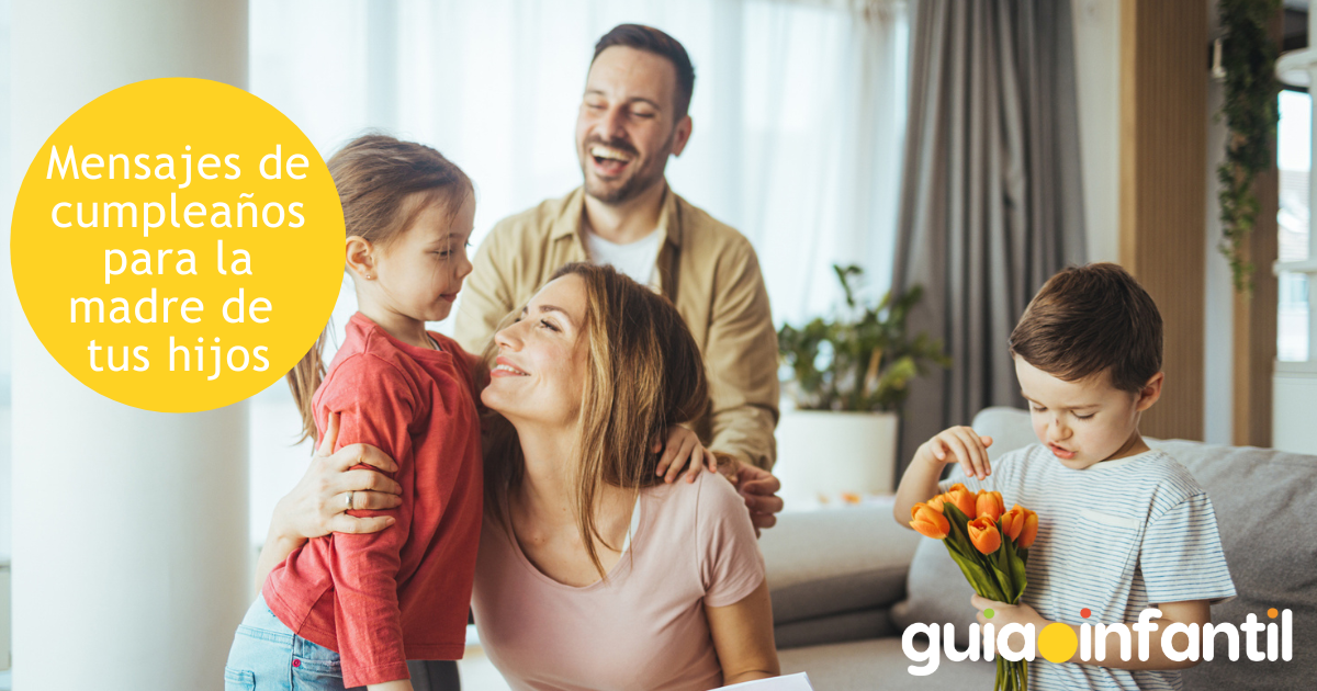 Mensajes de cumpleaños para la madre de tus hijos