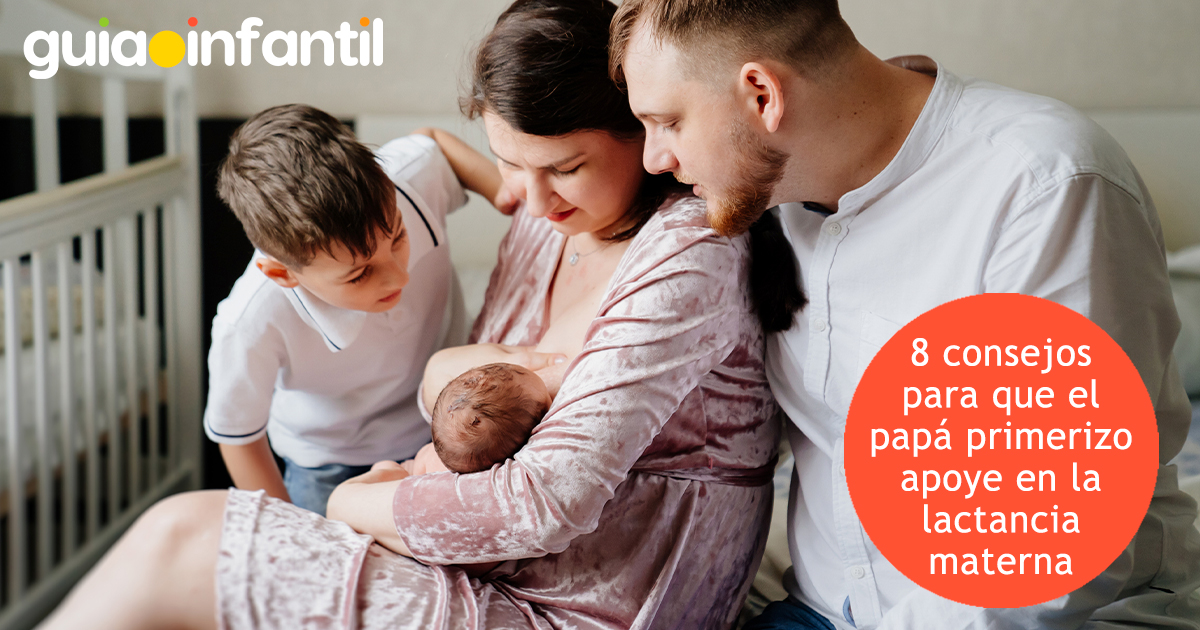 Consejos para que papá apoye en una lactancia exitosa