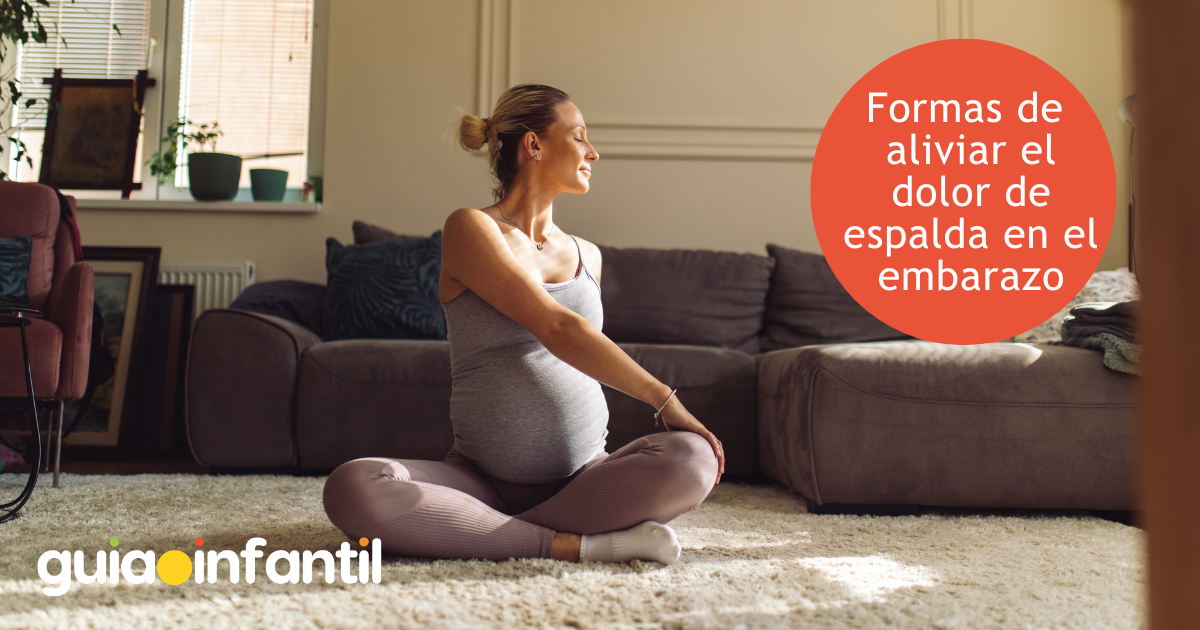 Formas de aliviar el dolor de espalda en el embarazo