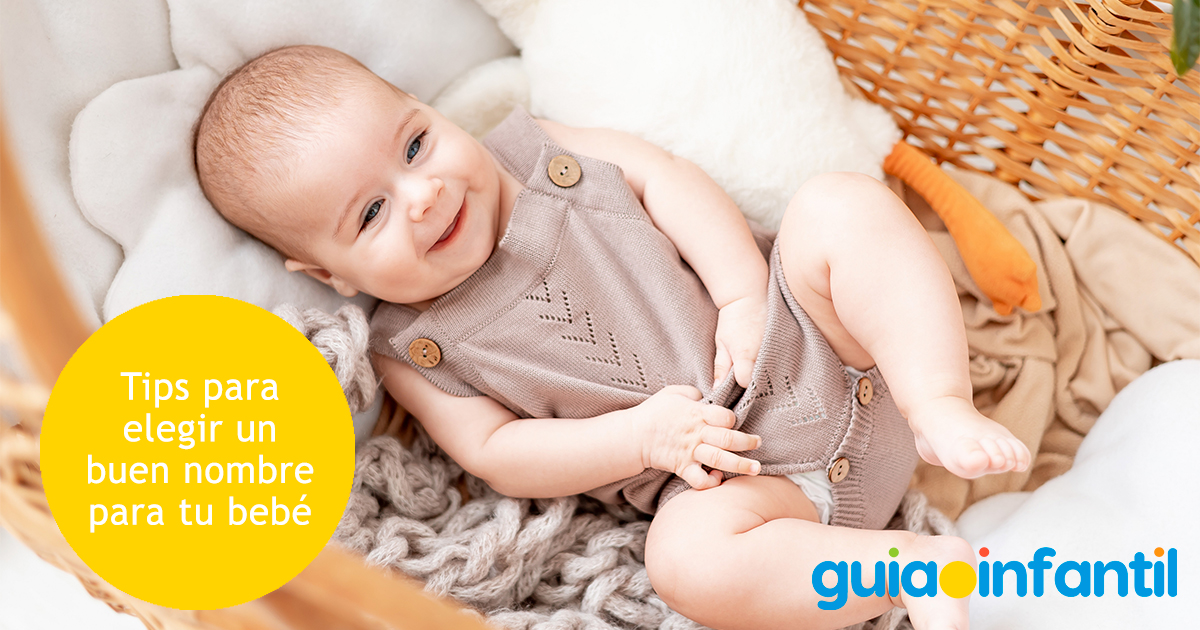 Tips para elegir un buen nombre para tu bebé