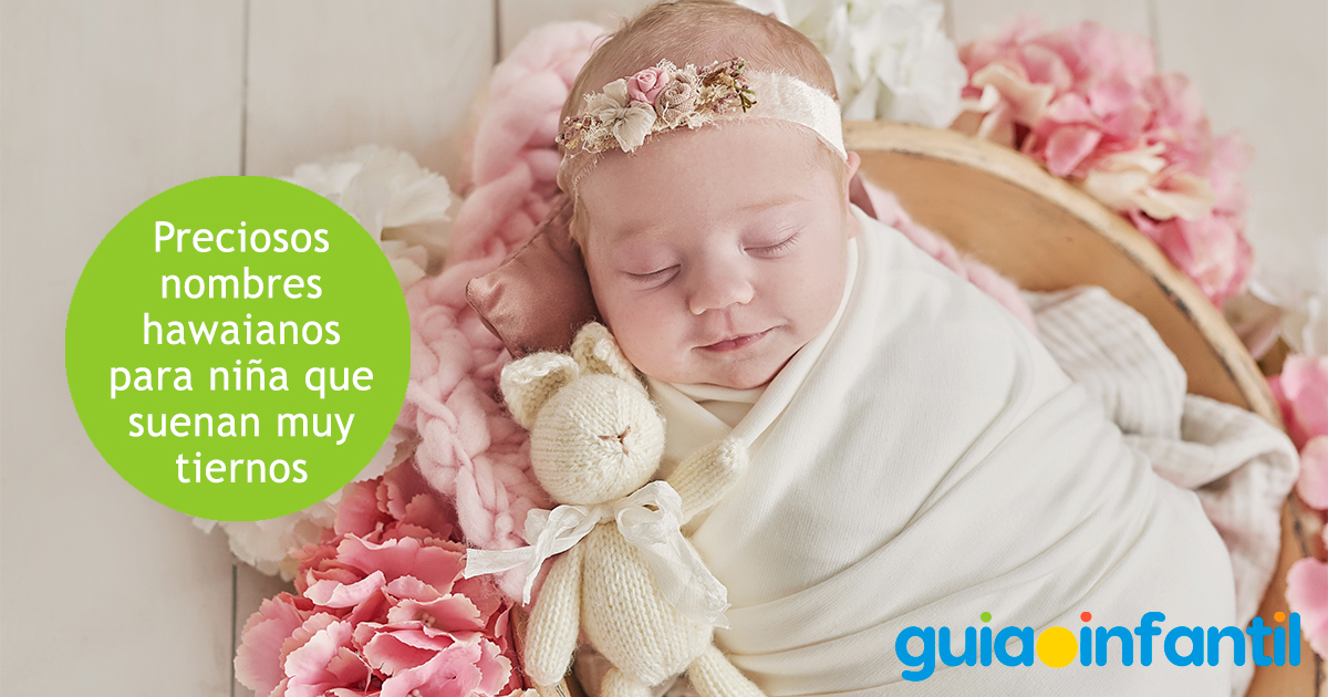 Nombres muy lindos para niñas en hawaiano