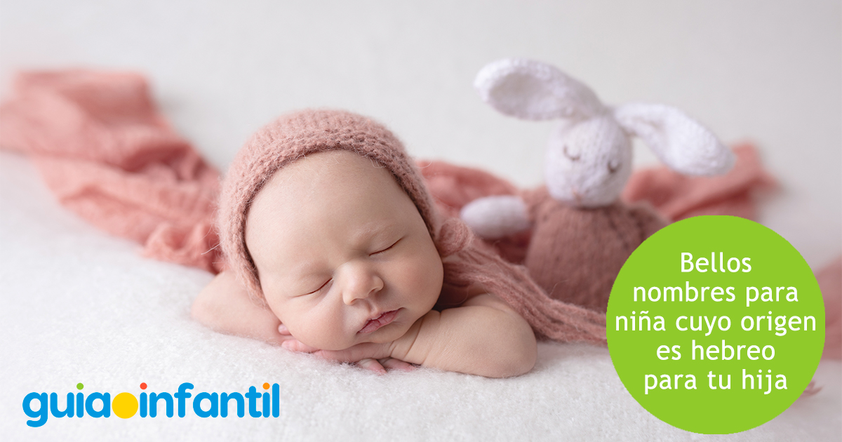 Nombres de origen hebreo para niñas
