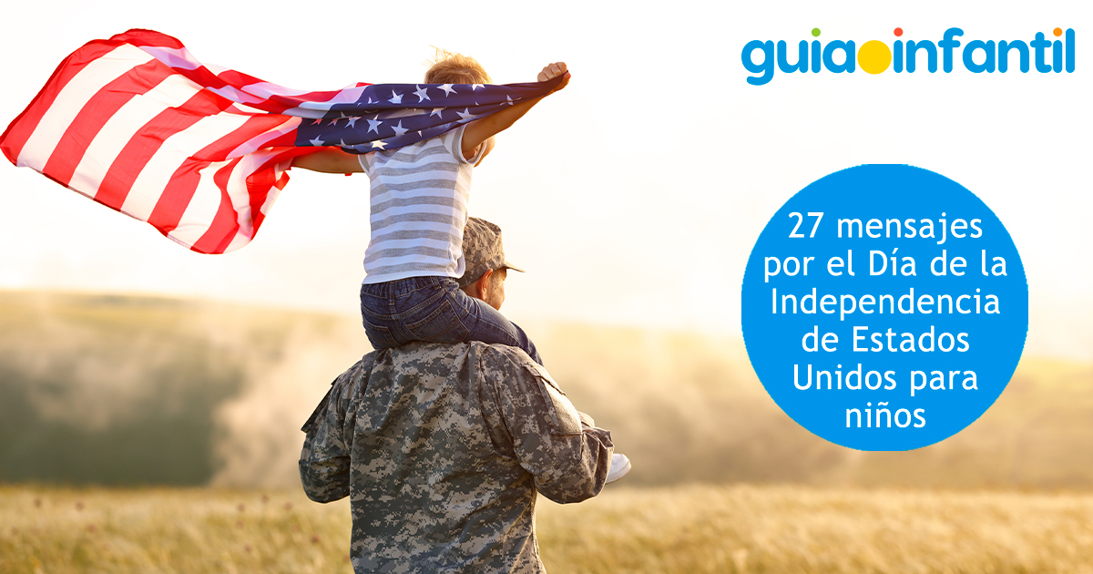 Mensajes por el Día de la Independencia de EEUU