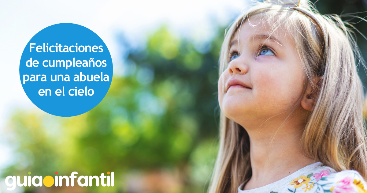 Felicitaciones de cumpleaños para una abuela en el cielo