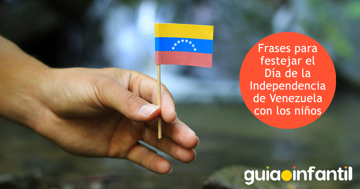 Frases del Día de la Independencia de Venezuela