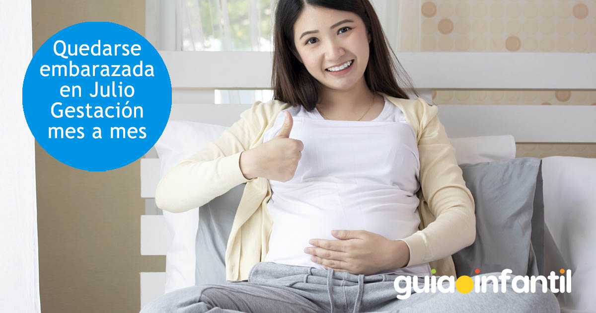 embarazada en julio, mes a mes