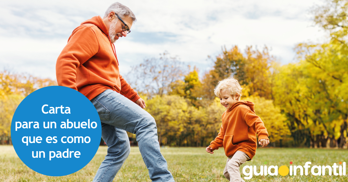 Carta para un abuelo que es como un padre