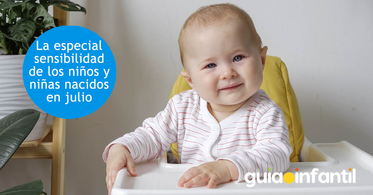 bebés sensibles de julio
