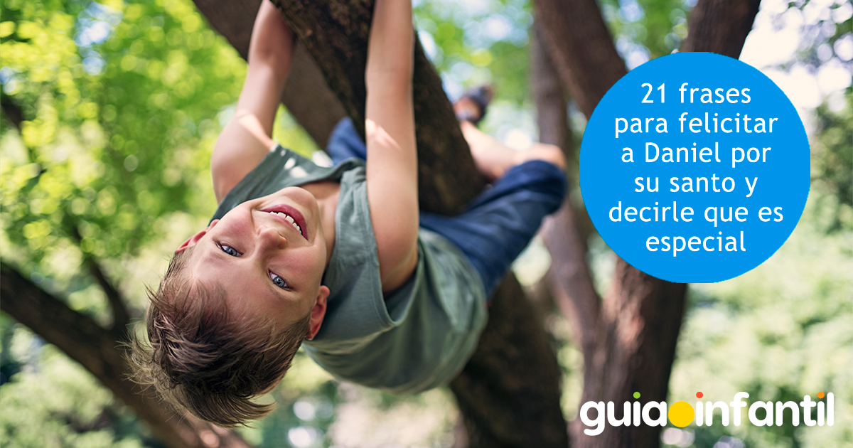 Frases para Daniel por su Día de Santo