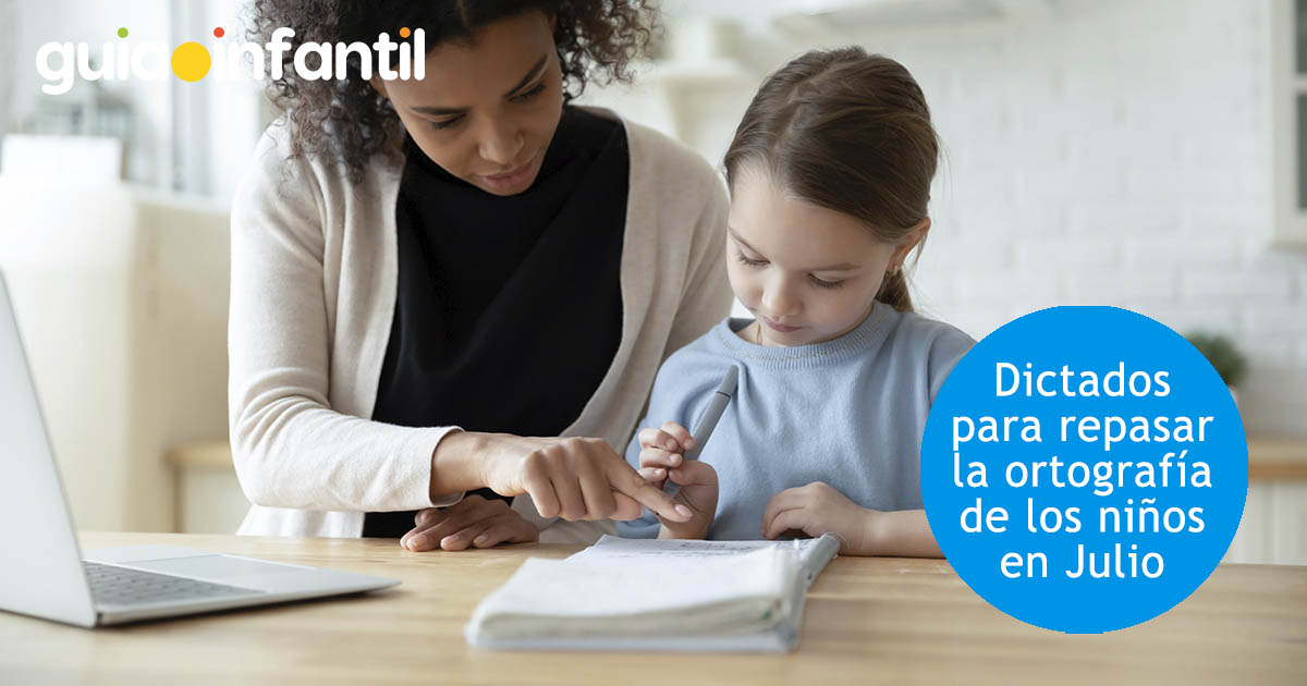 repaso de dictados para niños en julio