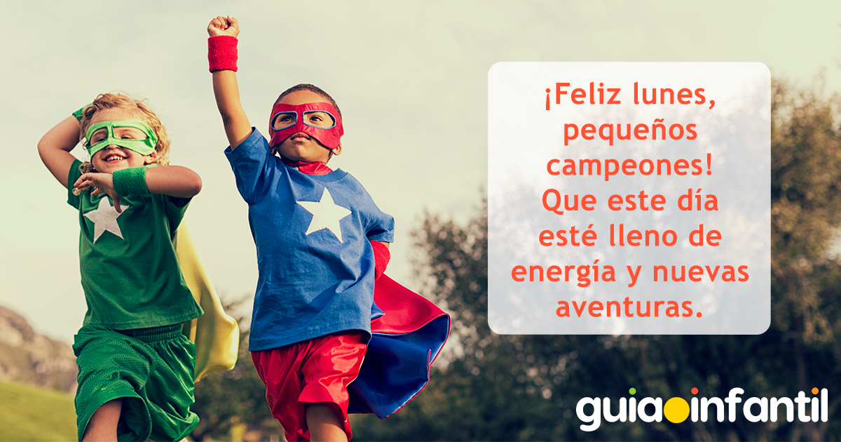 Frase motivadora de lunes para niños
