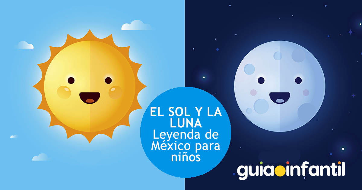 el sol y la luna, la mejor leyenda de méxico