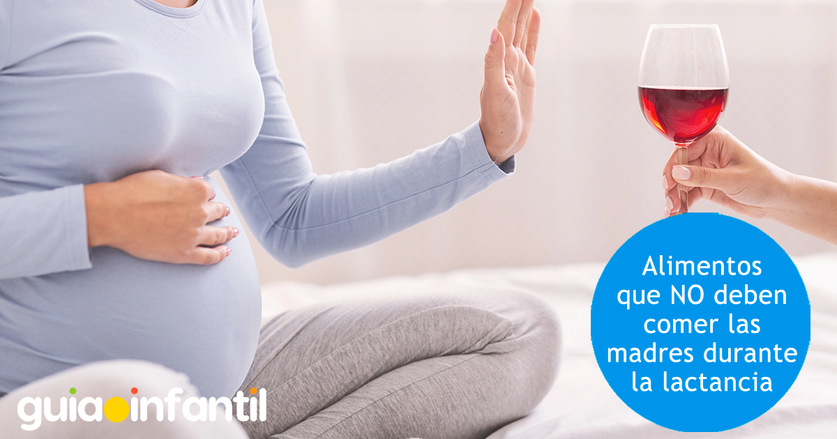 Alimentos que no debe comer la madre en la lactancia