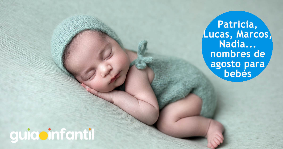 nombres de agosto para bebés