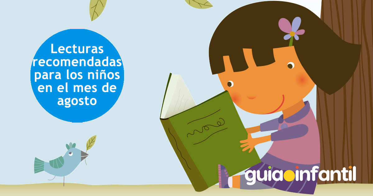 Fomentar la lectura en agosto de los niños