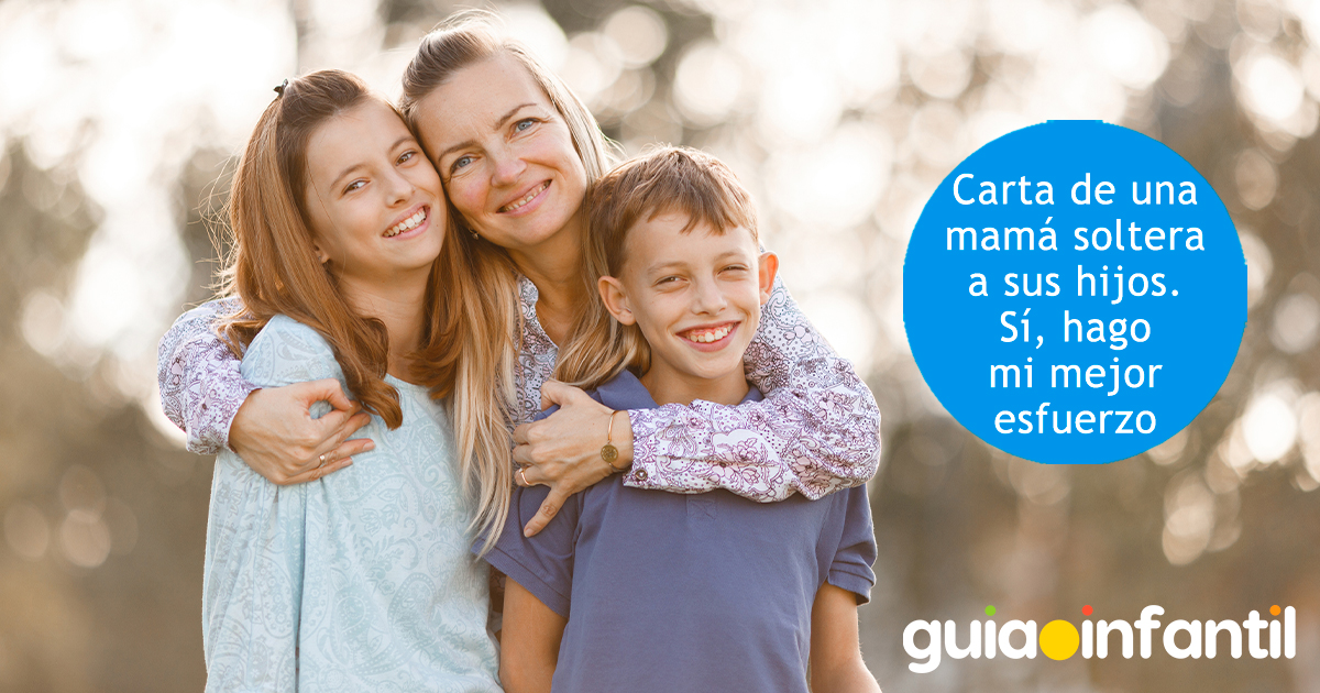 Carta de una mamá soltera a sus hijos