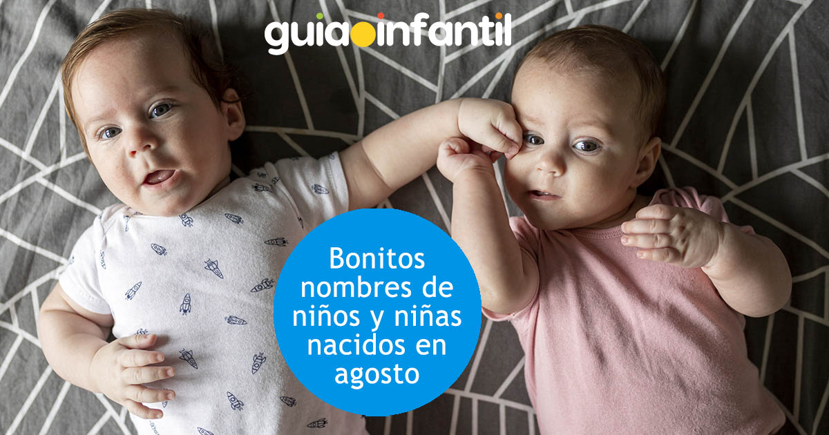 nombres de niños y niñas nacidas en agosto