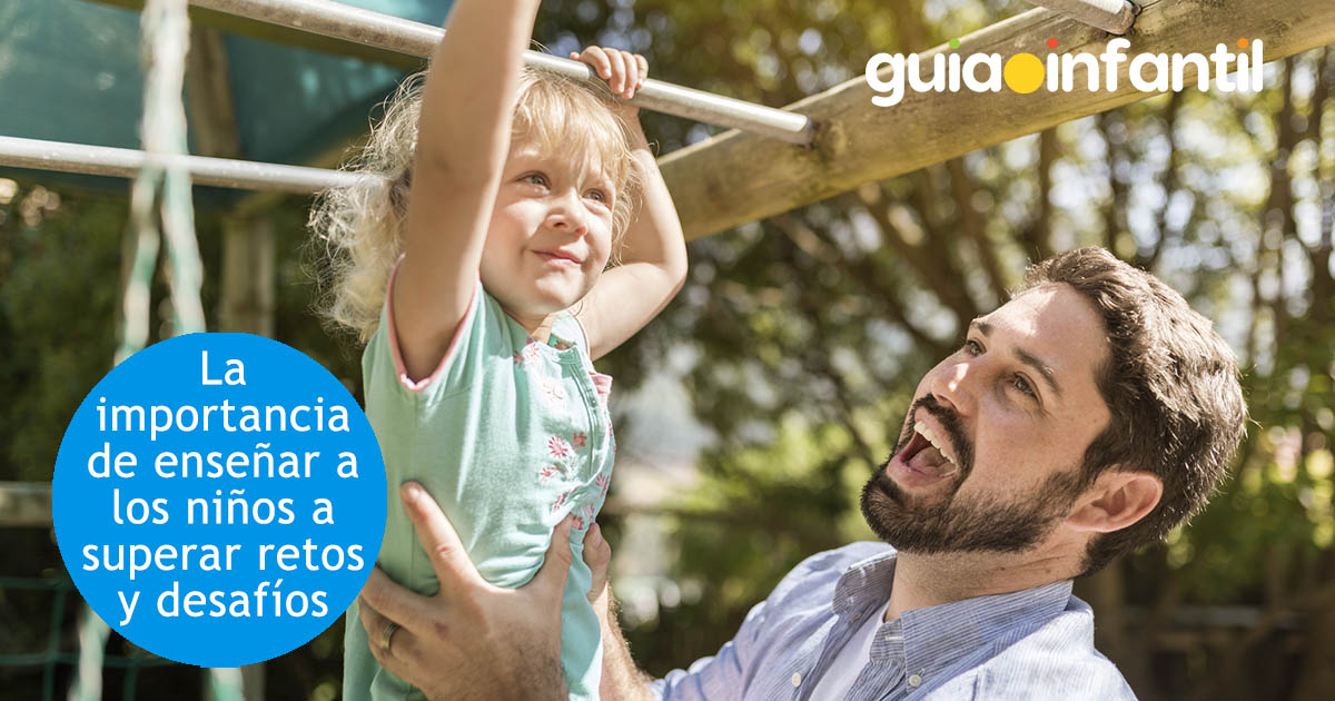 enseñar al niño a superar retos y desafíos