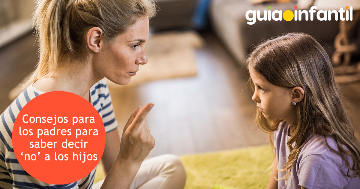 Tips para saber decir 'no' a los hijos