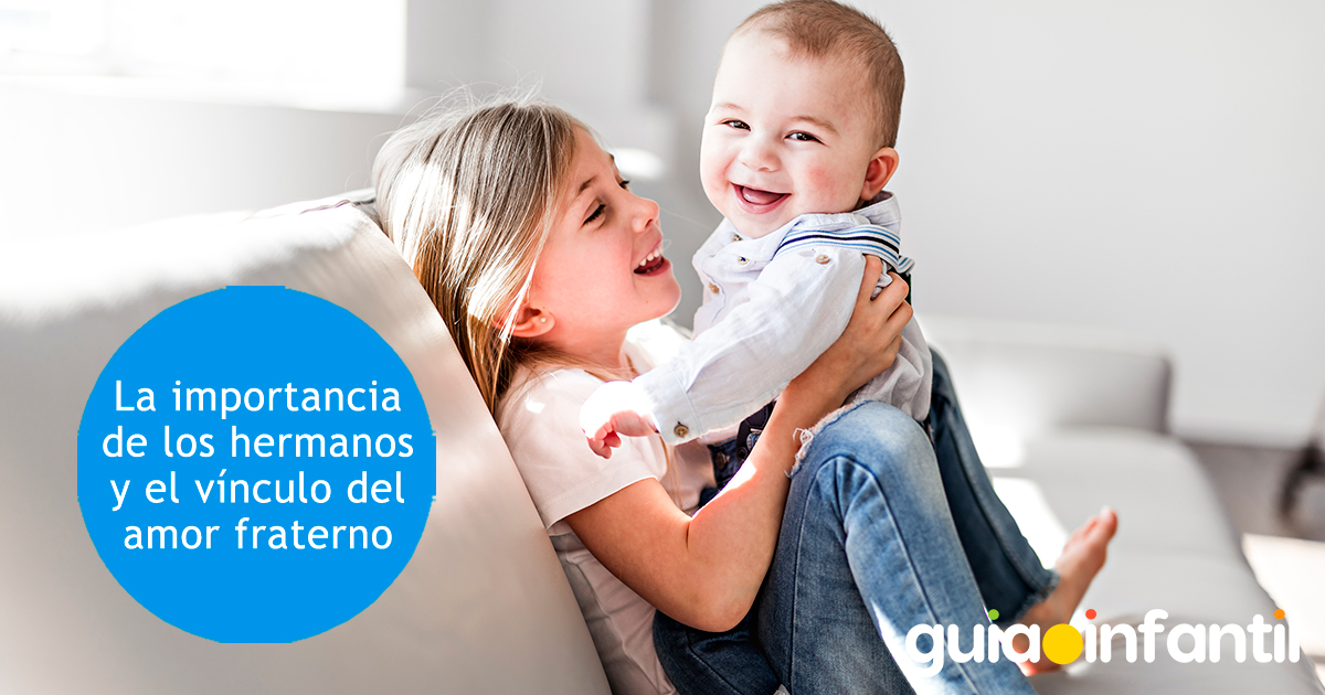 Los hermanos y su vínculo fraterno