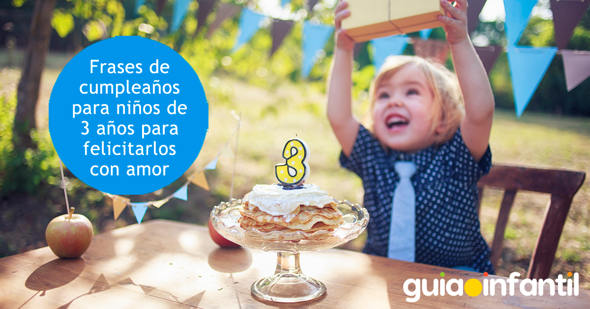 Frases de cumpleaños para niños de 3 años