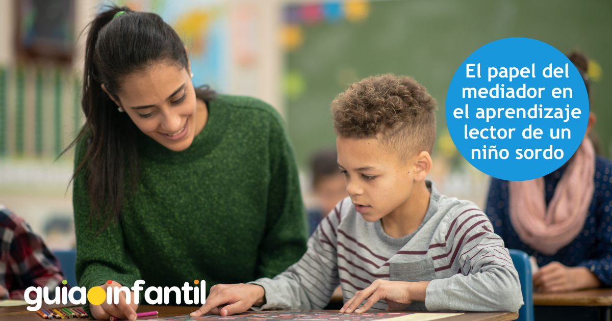 El papel del mediador en el aprendizaje lector de un niño con sordera 