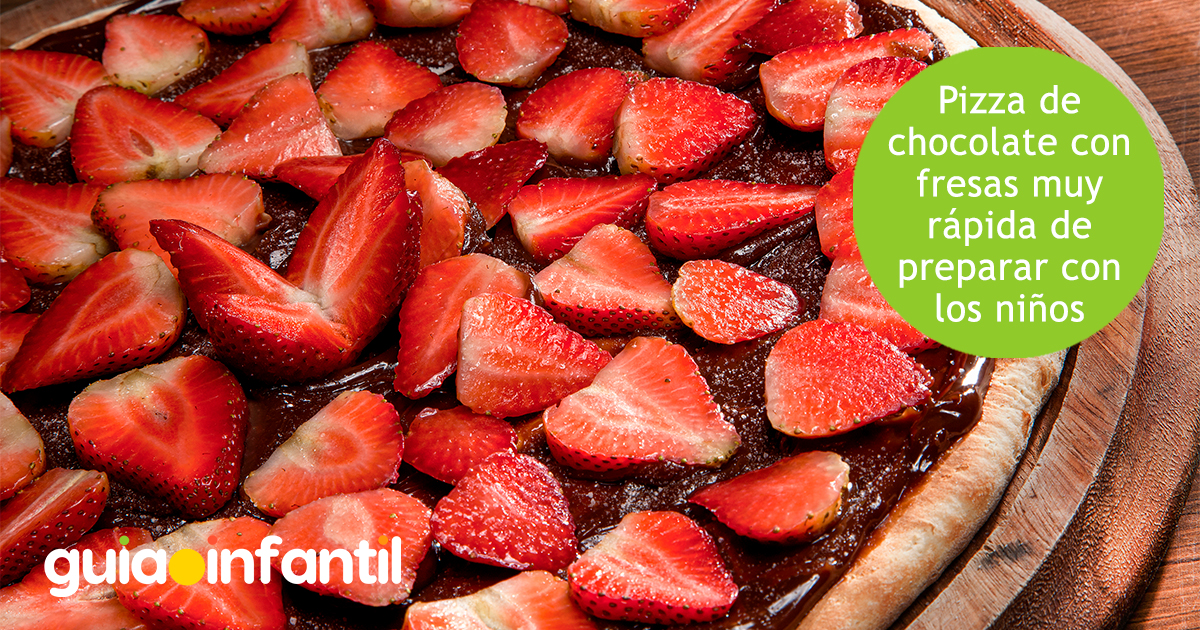 Pizza de fresa y chocolate para niños
