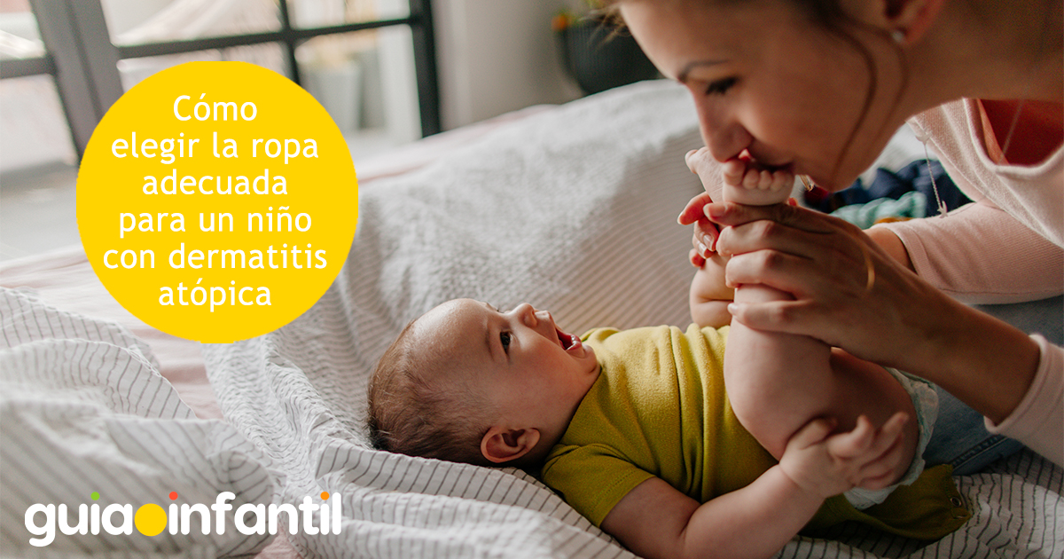Cómo elegir la ropa para un bebé con dermatitis atópica