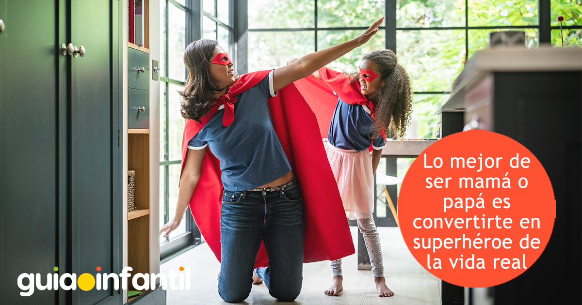 Ser héroe de la vida real para tus hijos