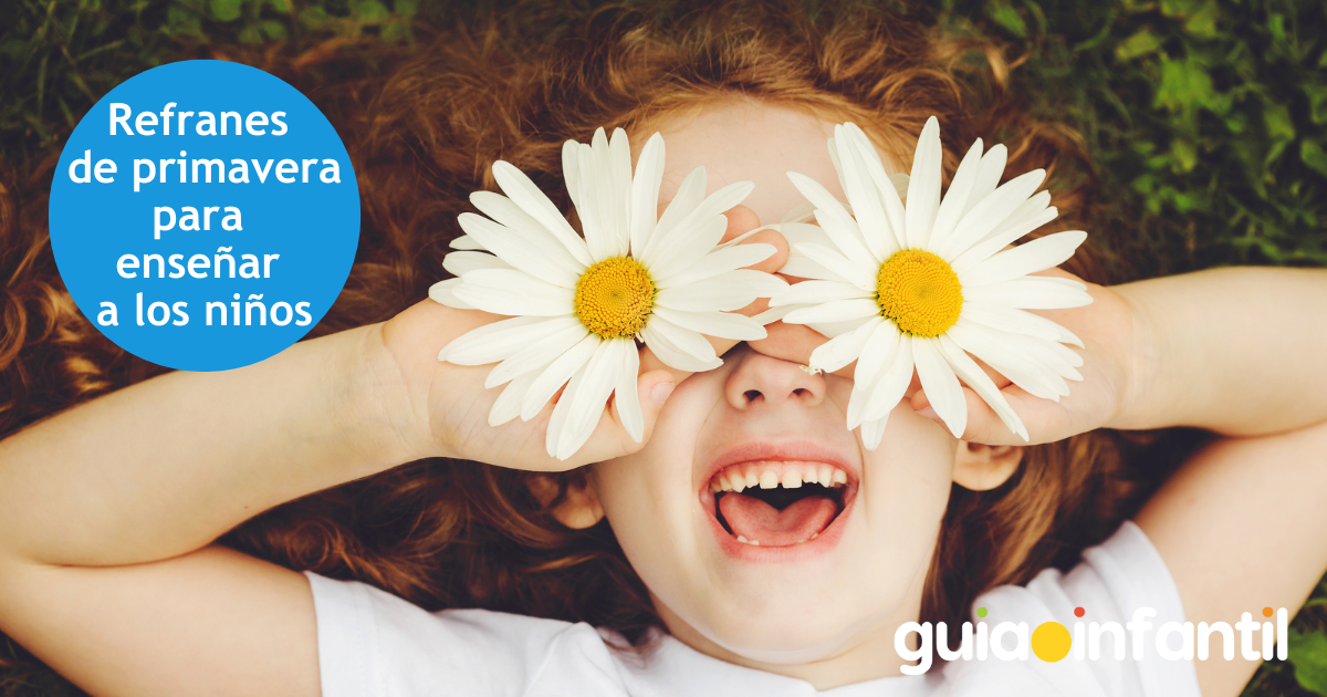 Los mejores refranes de primavera para niños