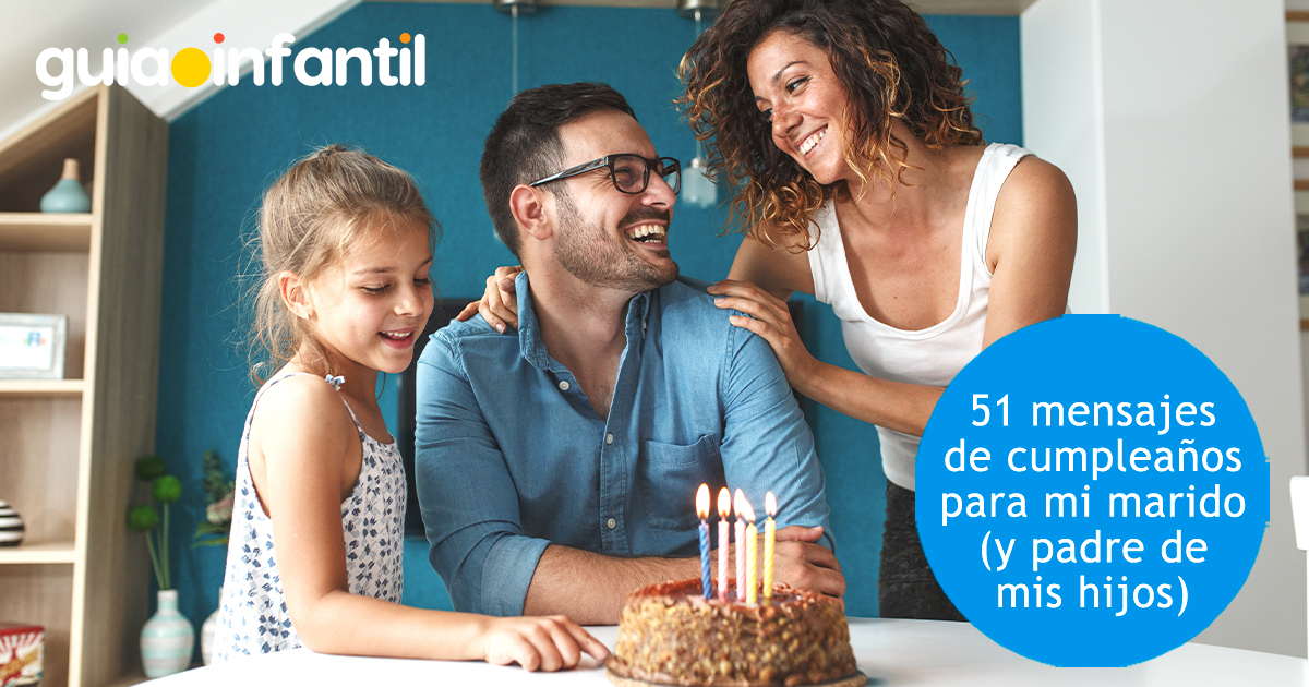 Mensajes para el papá de mis hijos por su cumpleaños