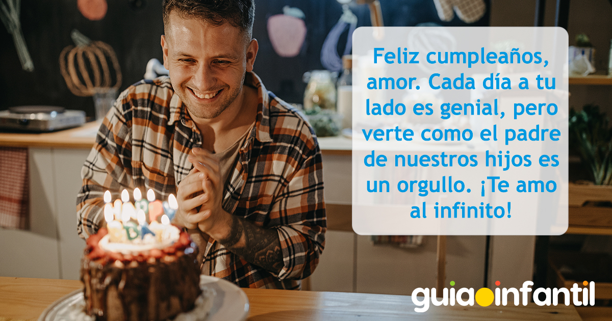 Postal de cumpleaños para el papá de mis hijos