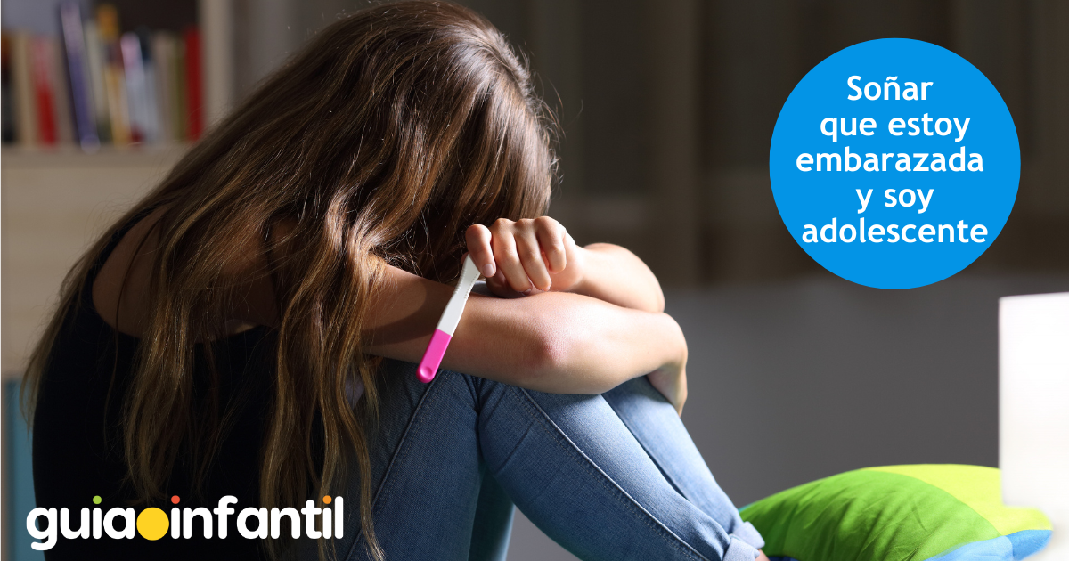 Soñar que estoy embarazada y soy adolescente