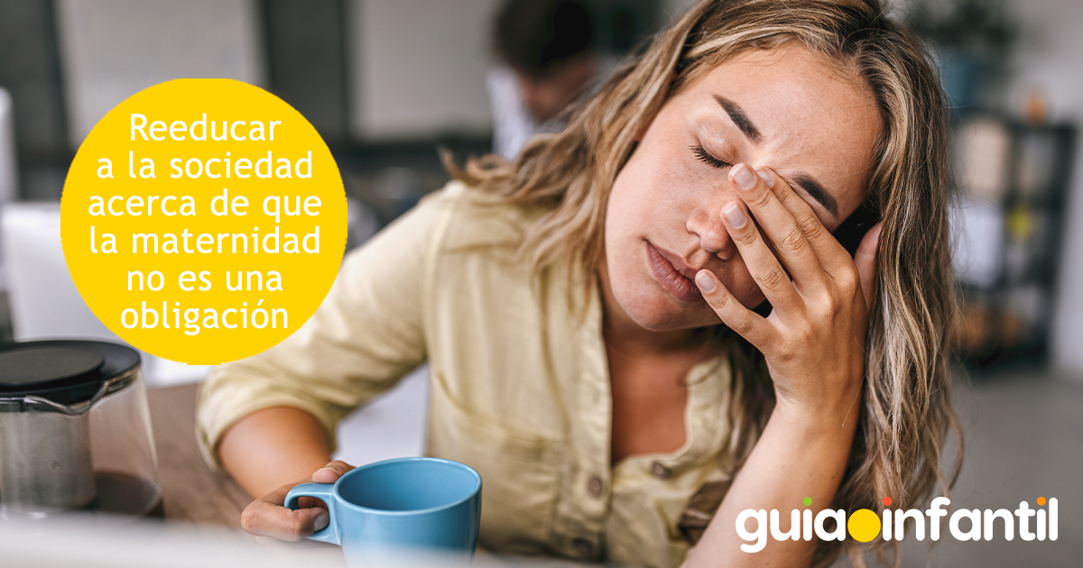 Reeducar a la sociedad acerca de la maternidad
