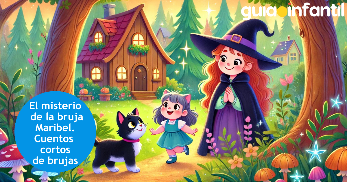 El misterio de la bruja Maribel. Cuentos cortos de brujas para niños