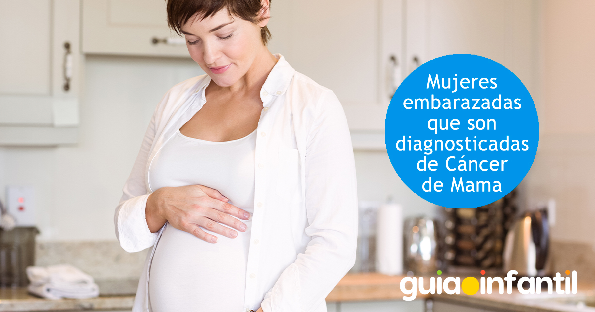 Mujeres embarazadas con Cáncer de Mama