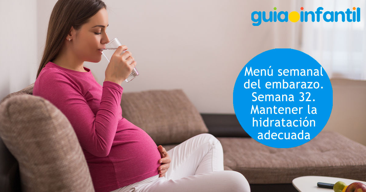 Menú semana 32 de embarazo