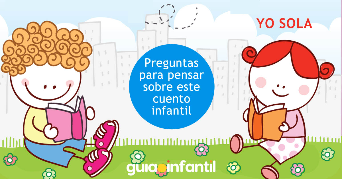 cuento Yo sola. preguntas para niños