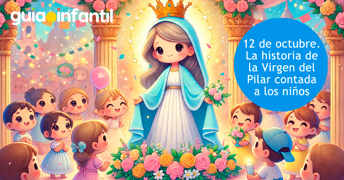Historia de la Virgen del Pilar para niños