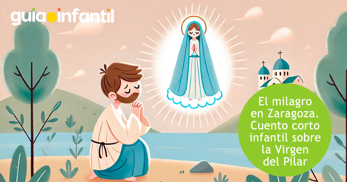 Cuento corto de la Virgen del Pilar para niños