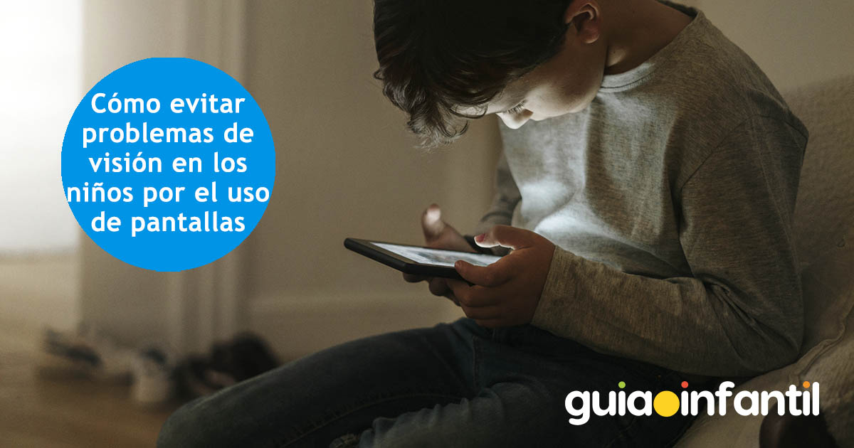 como evitar problemas de visión en niños por las pantallas