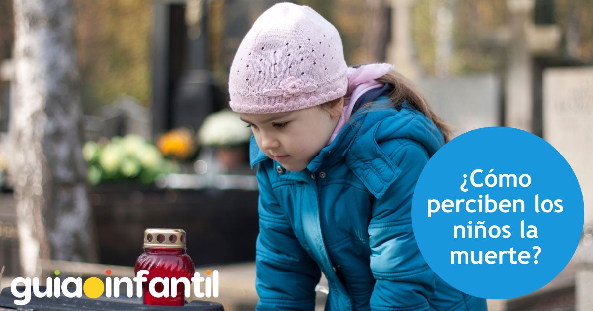 ¿Cómo perciben los niños la muerte?