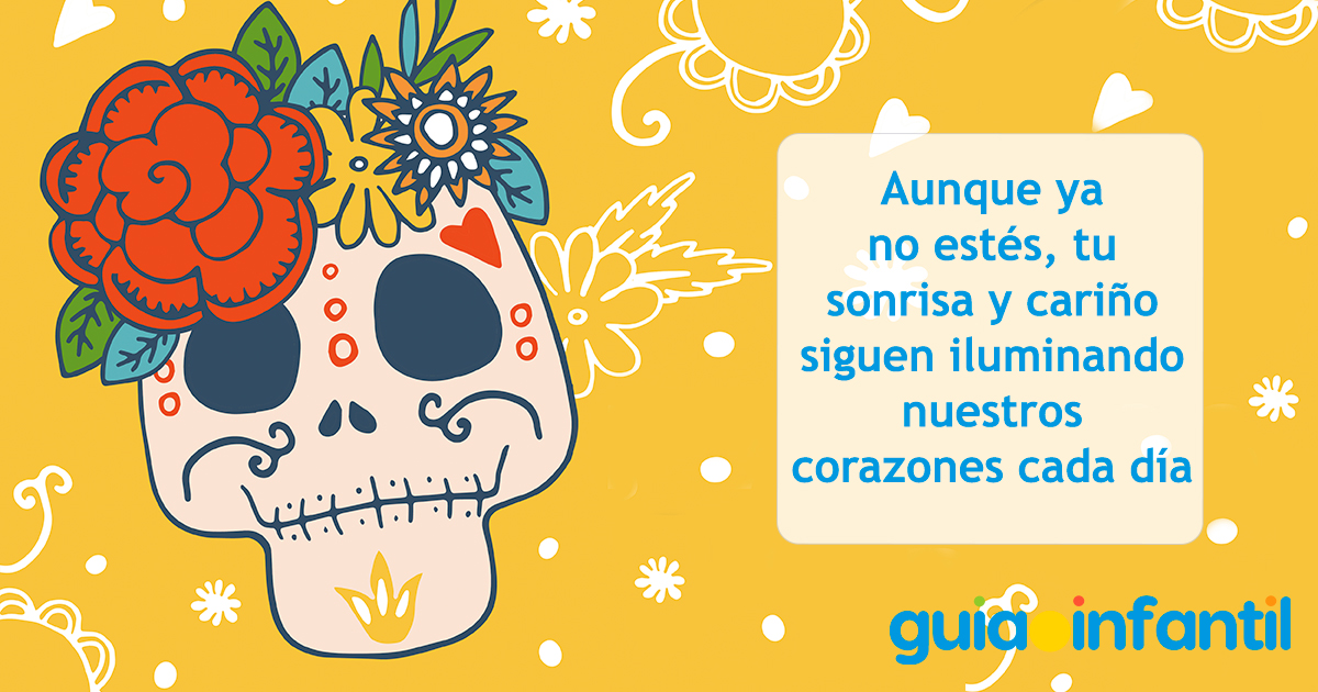 Dedicatorias por el Día de Muertos