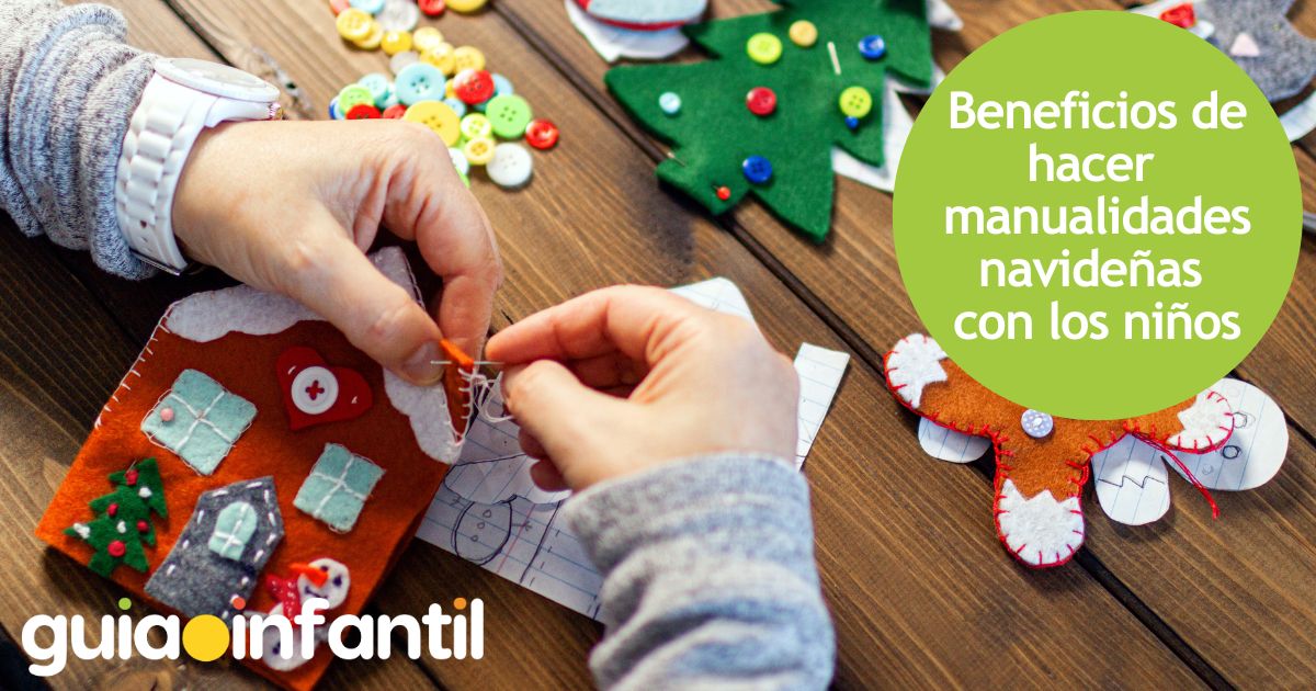 Beneficios de hacer manualidades en Navidad y recomendaciones para realizarlas con niños