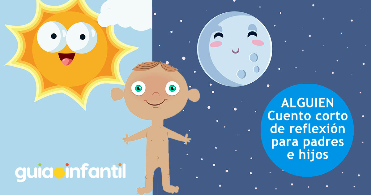 Alguien - cuento para reflexionar con los niños