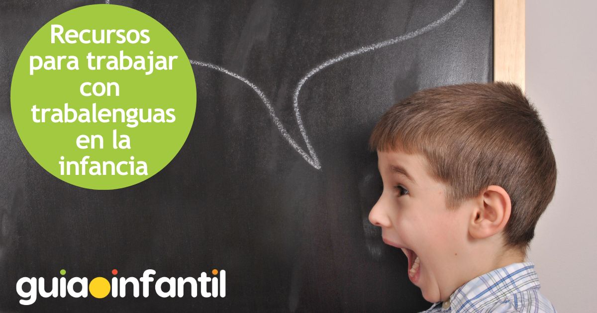 Recursos para trabajar con trabalenguas en la infancia