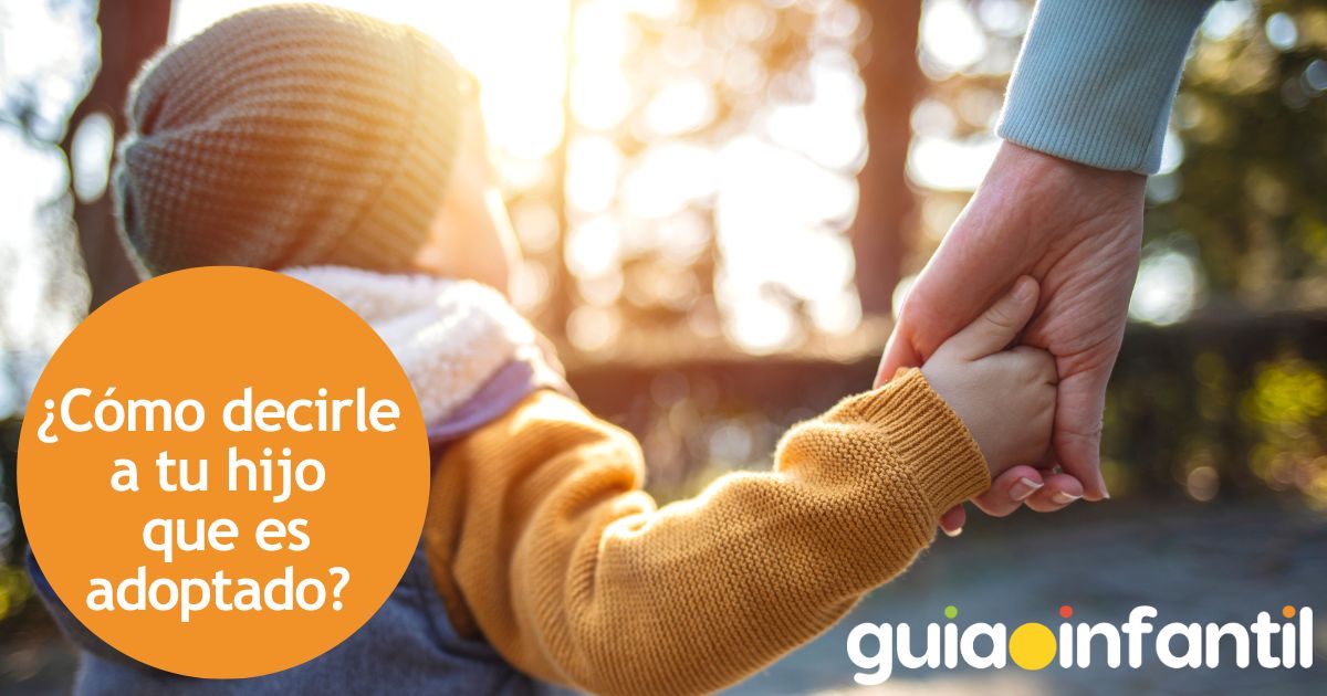 ¿Cómo decirle a tu hijo que es adoptado?