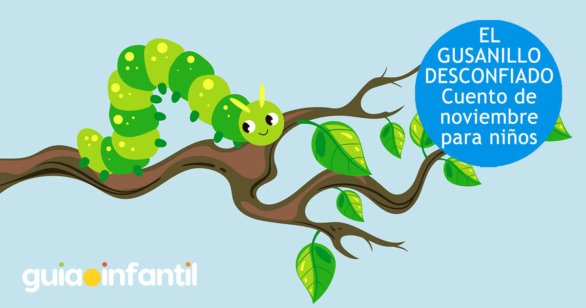 el gusanillo desconfiado